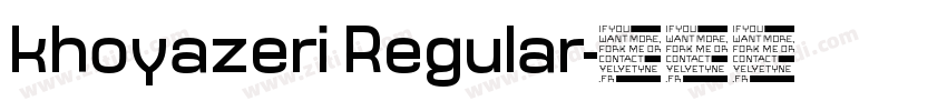 khoyazeri Regular字体转换